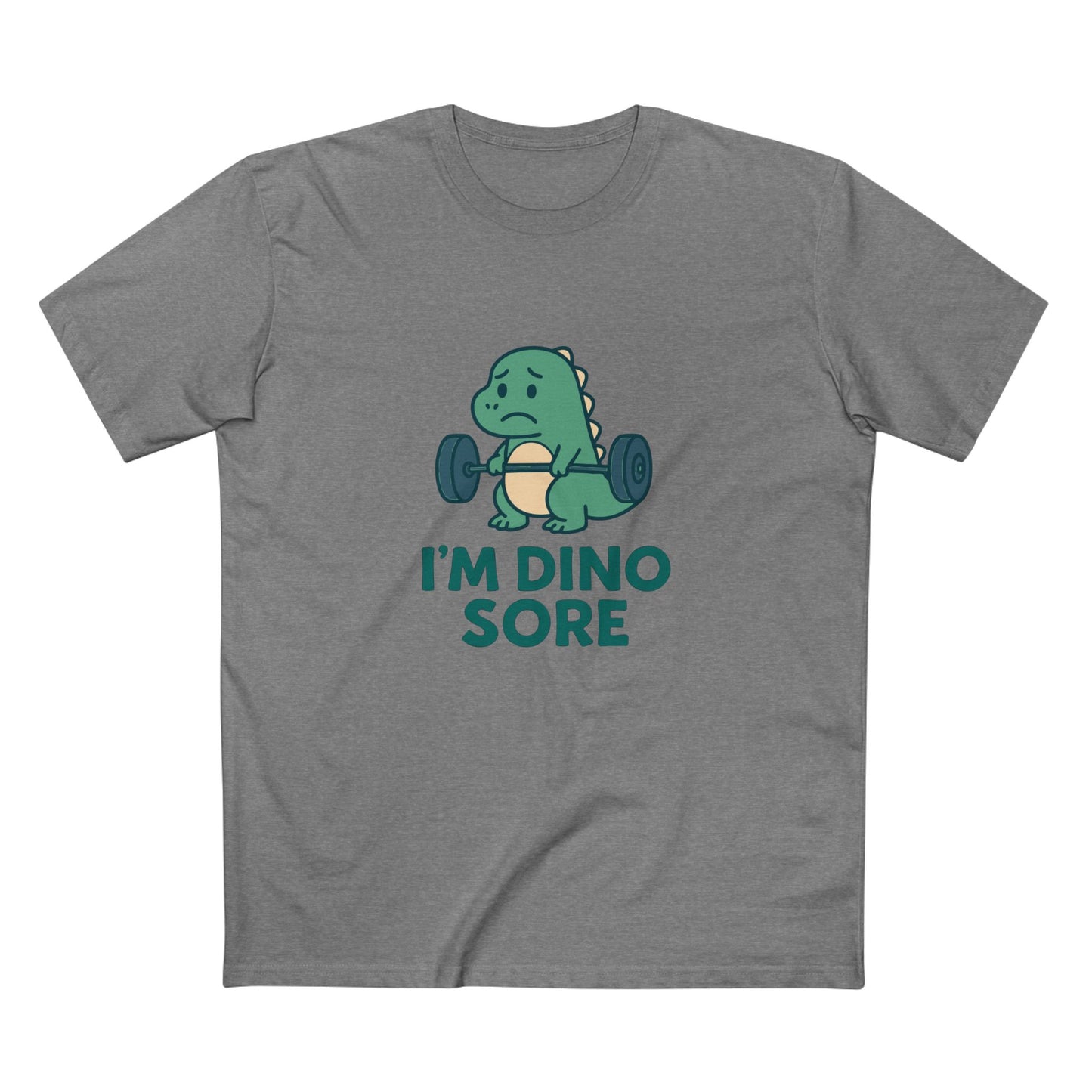 I'm Dino Sore Tee