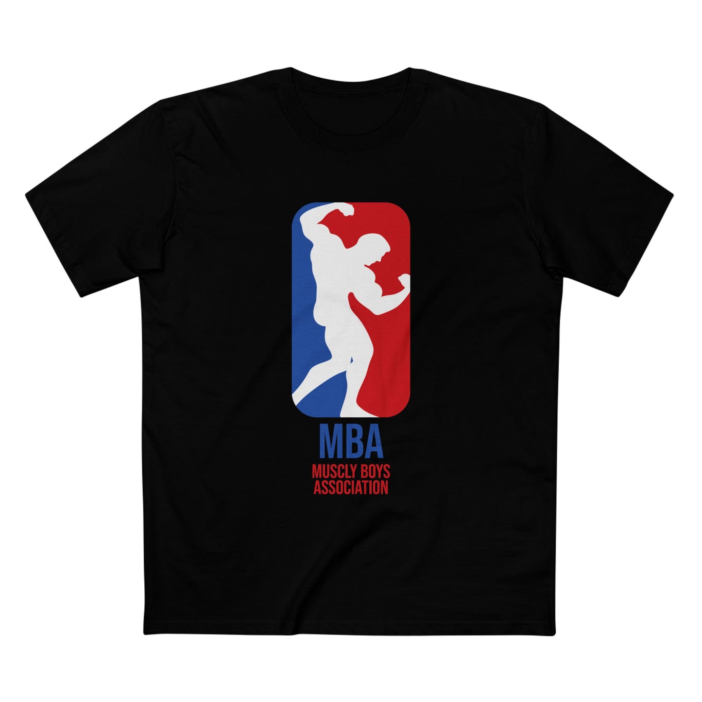 MBA: Muscly Boys Association Tee
