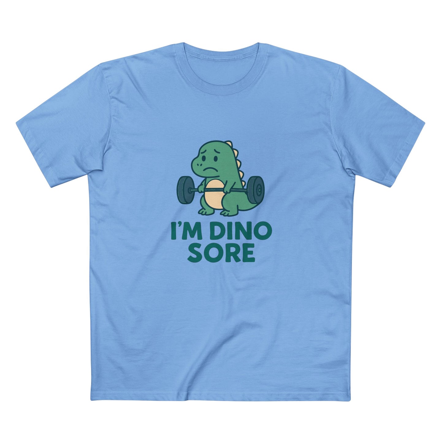 I'm Dino Sore Tee