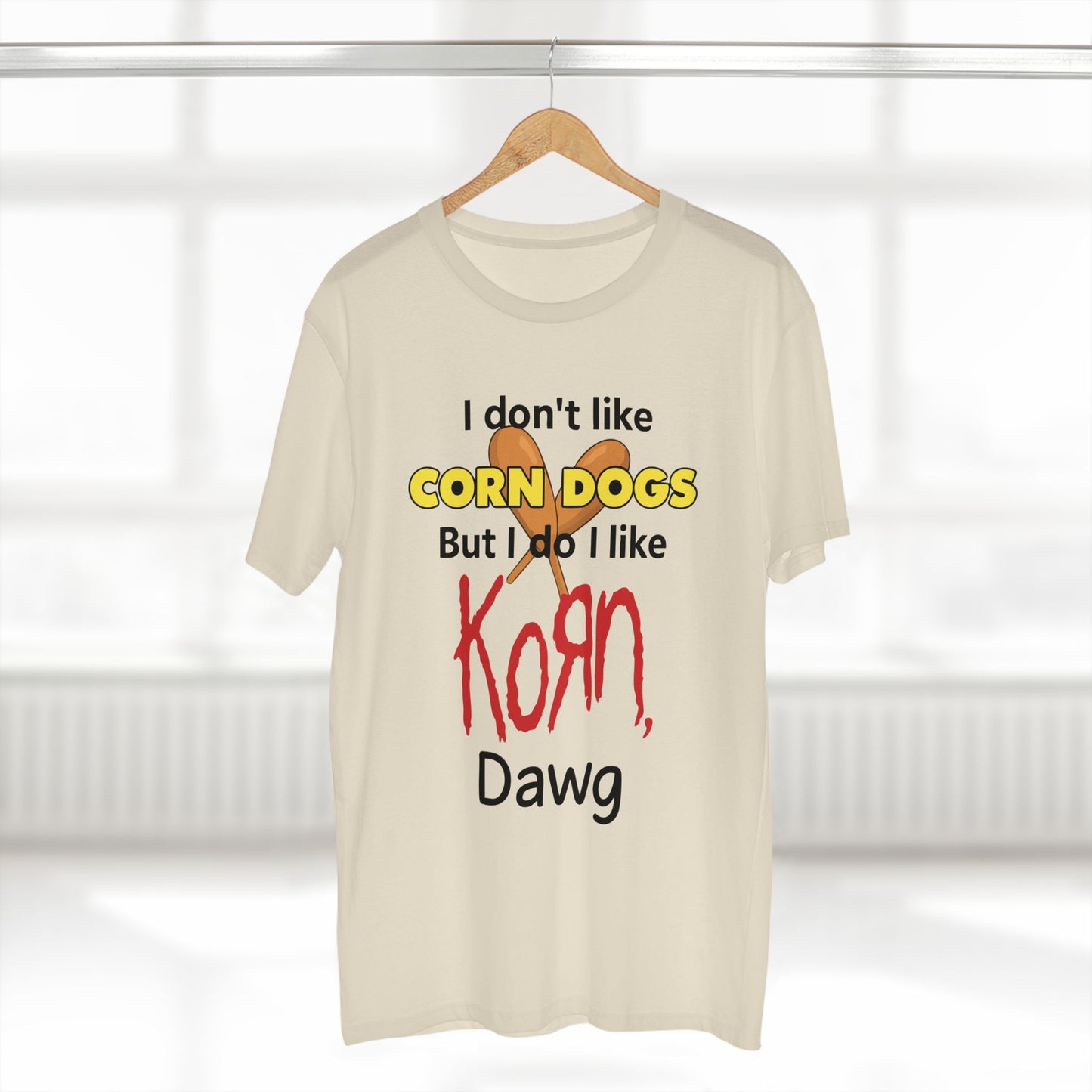 I Don't Like Corn Dogs... Tee