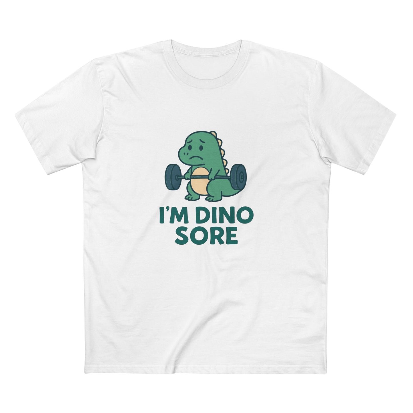 I'm Dino Sore Tee