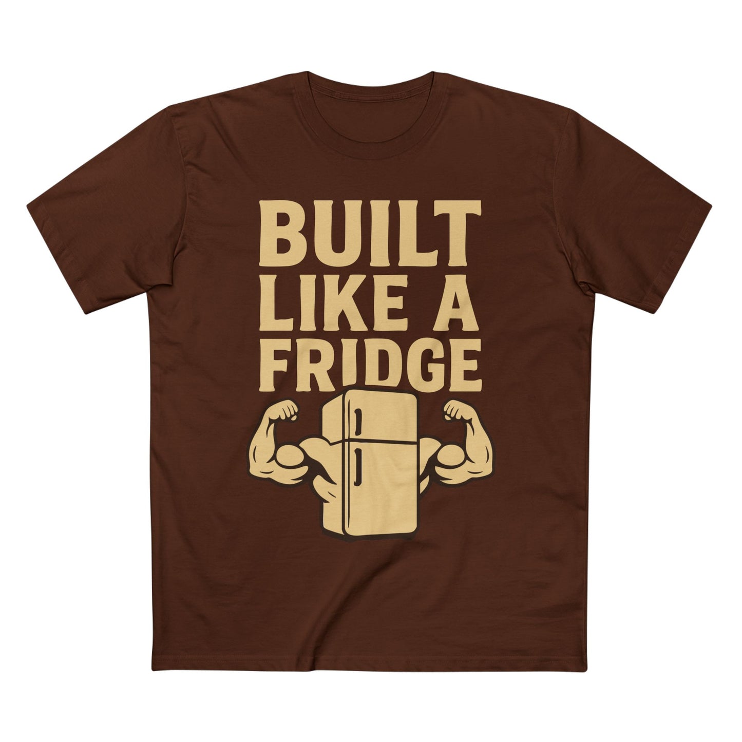 Built Like a Fridge Tee