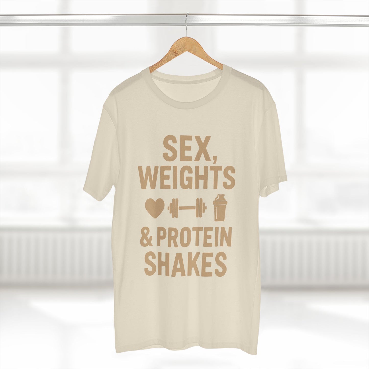Sex, Weights & Protein Shakes Tee