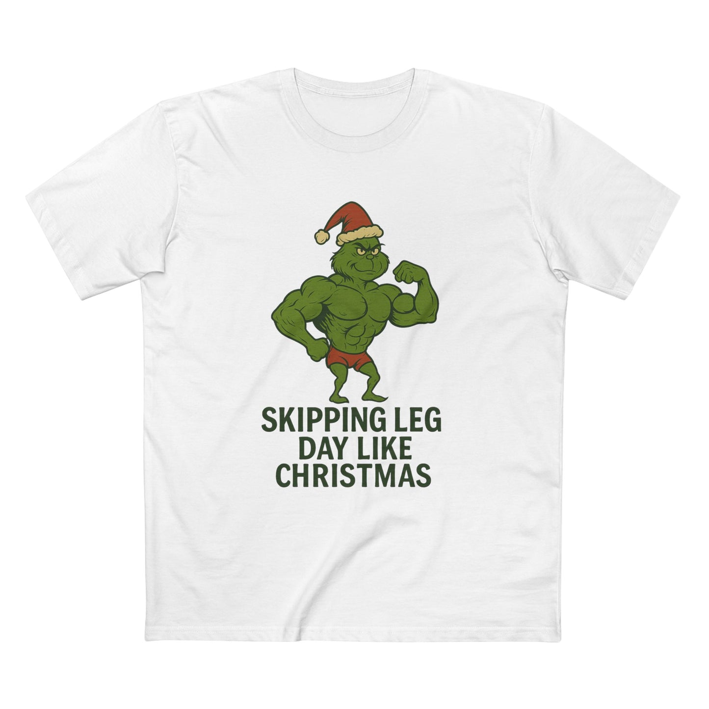 Skipping Leg Day Grinch Christmas Tee