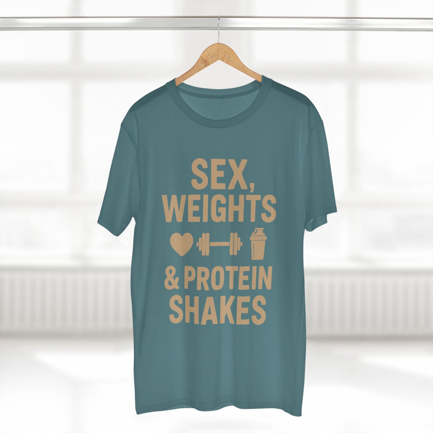 Sex, Weights & Protein Shakes Tee