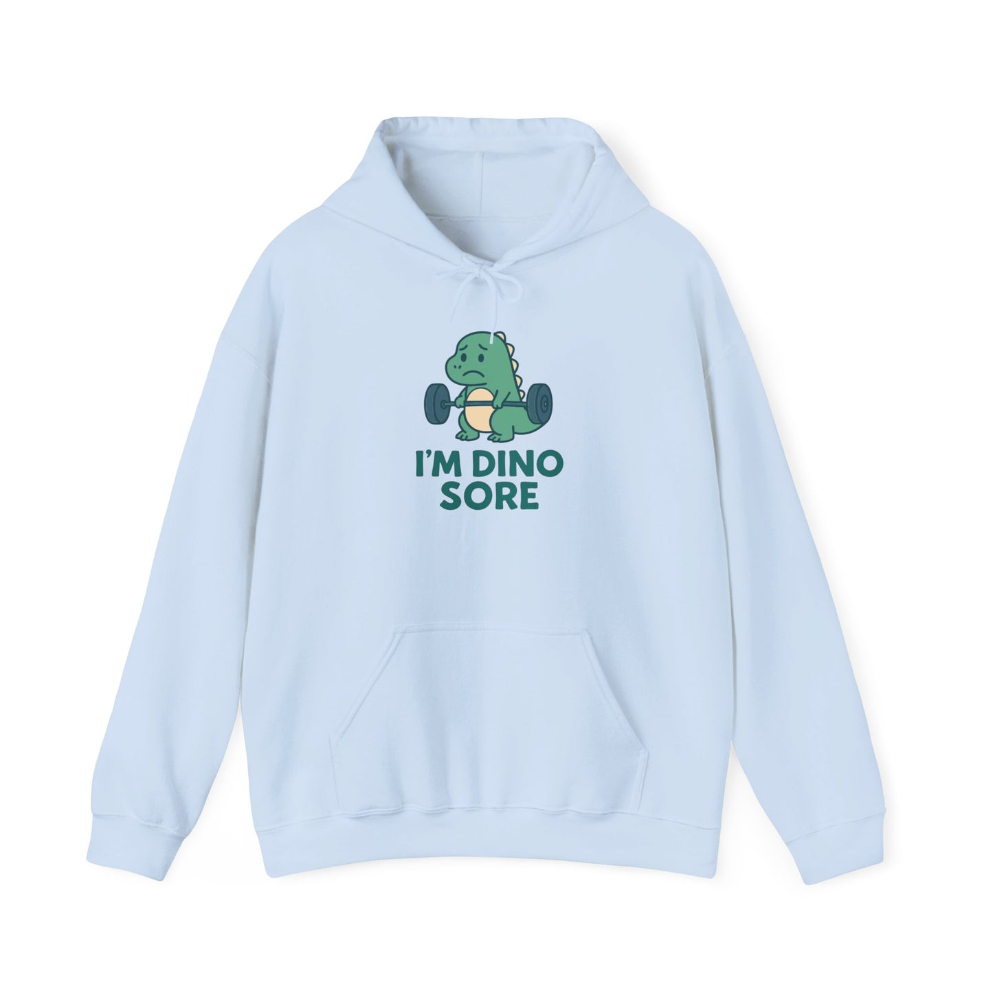 I'm Dino Sore Heavy Hoodie