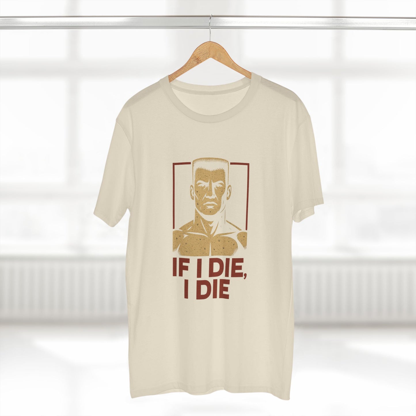 If I Die, I Die Tee