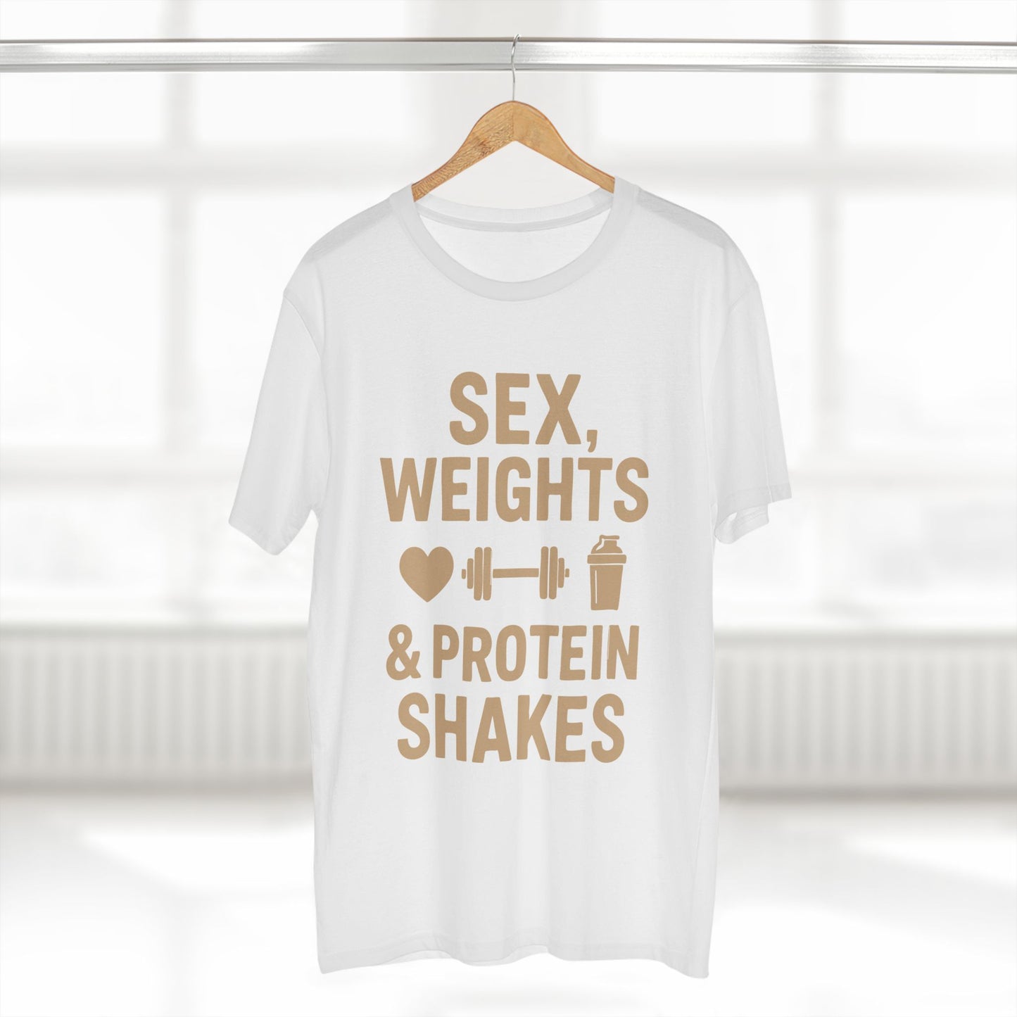 Sex, Weights & Protein Shakes Tee