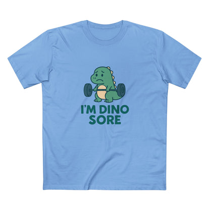 I'm Dino Sore Tee