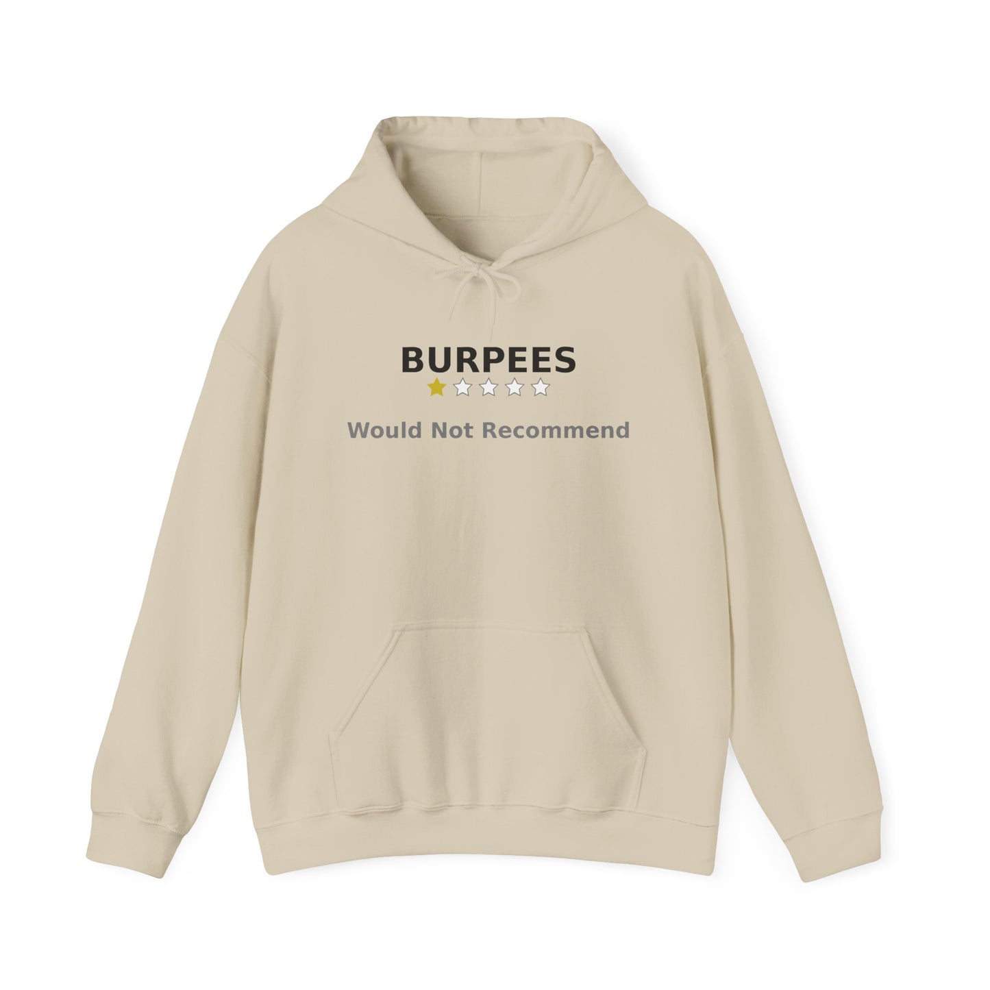 Burpees: Would Not Recommend Heavy Hoodie