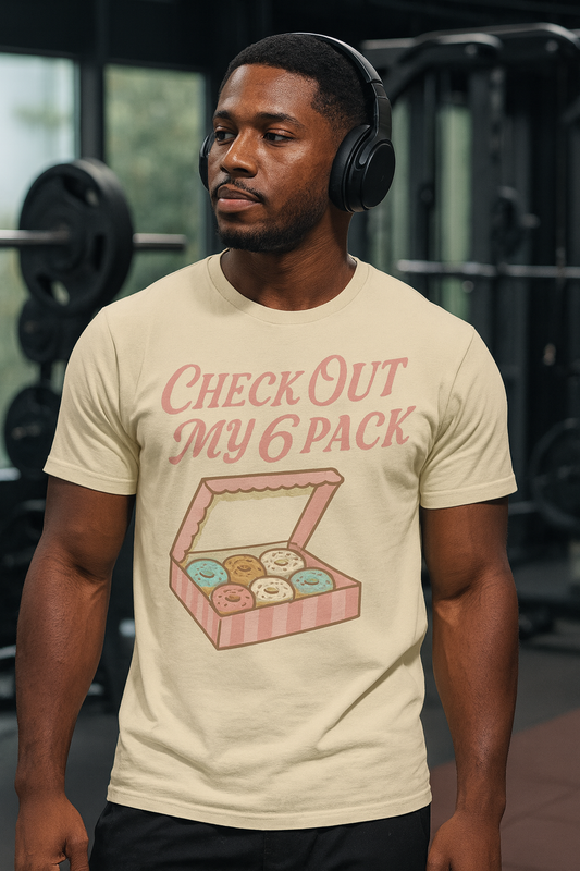 Check Out My 6 Pack Tee